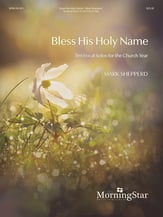 Bless His Holy Name Vocal Solo & Collections sheet music cover